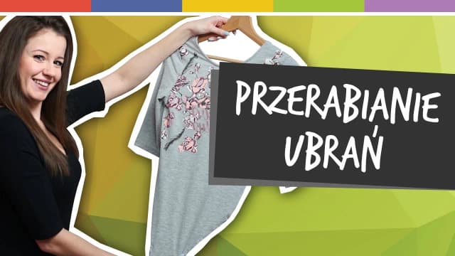 Jak przerobić sukienkę na bluzkę i uniknąć najczęstszych błędów